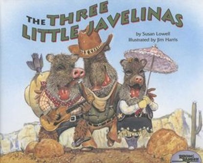 Three Little Javelinas, Susan Lowell - Ebook - 9781936567164