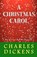 CHRISTMAS CAROL, Charles Dickens - Paperback - 9781936594344