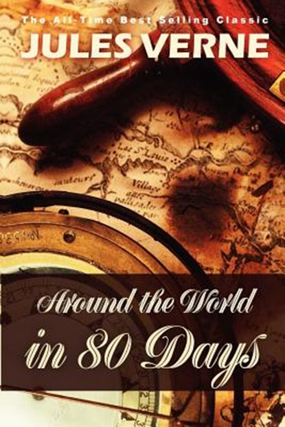 Around the World in 80 Days, Jules Verne - Paperback - 9781936594610