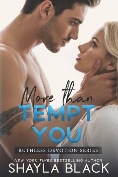 More Than Tempt You, Shayla Black - Paperback - 9781936596553