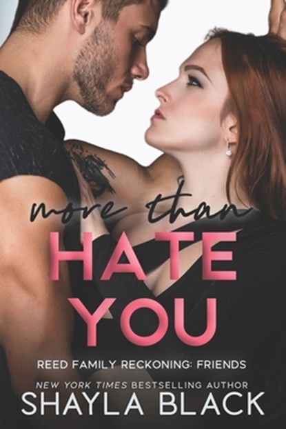 More Than Hate You, BLACK,  Shayla - Paperback - 9781936596850