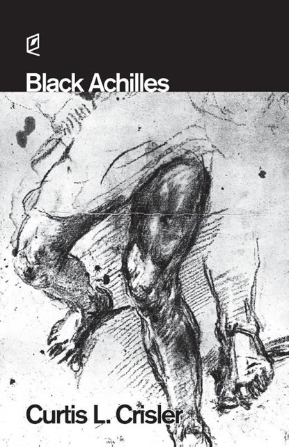 Black Achilles, Curtis L Crisler - Paperback - 9781936628322