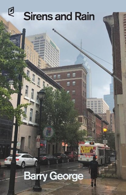 Sirens and Rain, Barry George - Paperback - 9781936628629