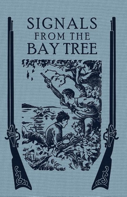 Signals From the Bay Tree, Rev Henry S Spalding - Paperback - 9781936639557