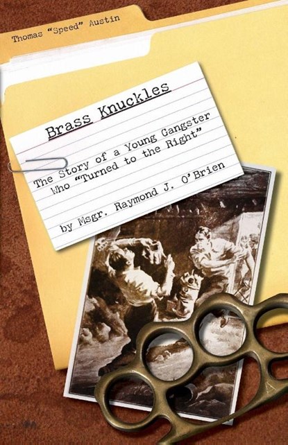 Brass Knuckles, Msgr Raymond J O'Brien - Paperback - 9781936639694