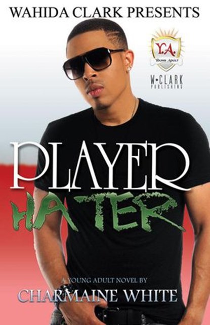 Player Hater, Charmaine White - Ebook - 9781936649600