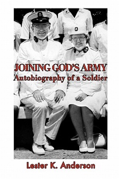 Joining God's Army, Lester K Anderson - Paperback - 9781936688012