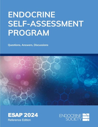 Endocrine Self-Assessment Program Questions, Answers, and Discussions (ESAP 2024), Thomas J Weber ; Deepika Reddy - Paperback - 9781936704392