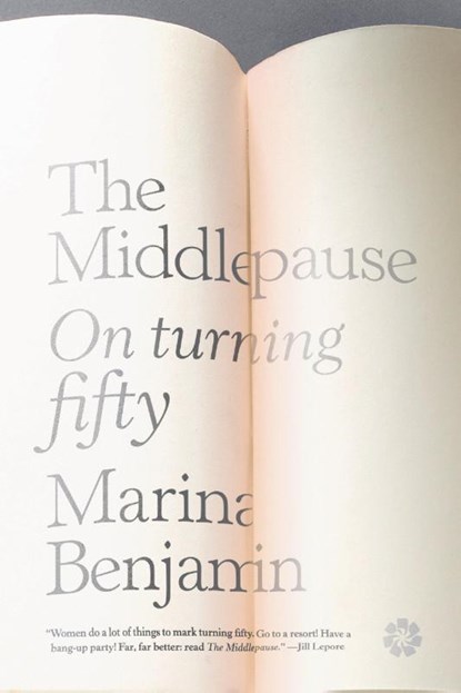 The Middlepause, Marina Benjamin - Paperback - 9781936787340