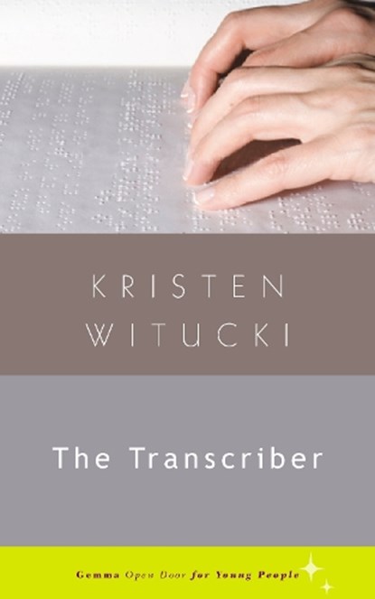 The Transcriber, Kristen Witucki - Paperback Adobe PDF - 9781936846375