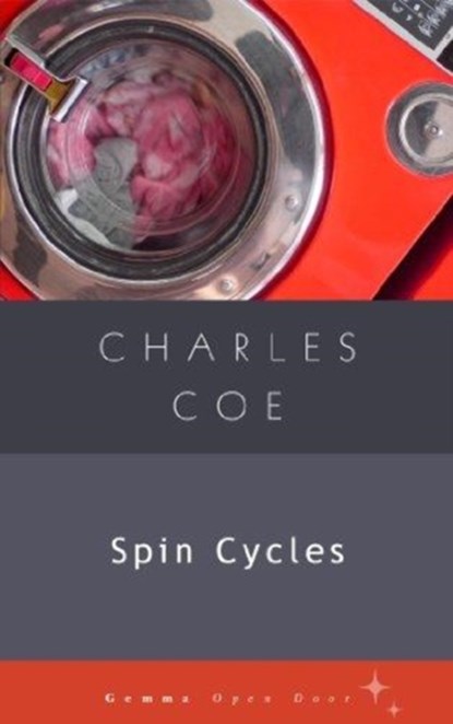 Spin Cycles, COE,  Charles - Paperback - 9781936846474