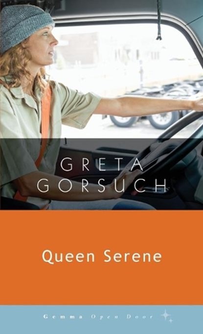 Queen Serene, Greta Gorsuch - Paperback - 9781936846863