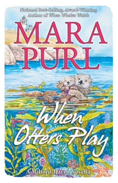 When Otters Play, Mara Purl - Paperback - 9781936878833