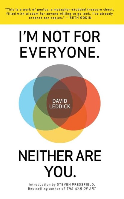 I'm Not for Everyone. Neither Are You., David Leddick - Paperback - 9781936891191