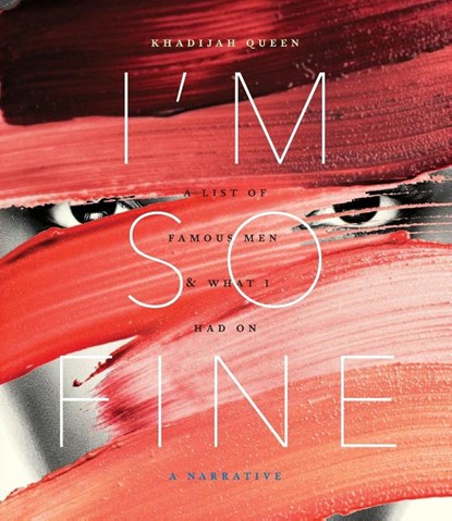 I'm So Fine, Khadijah Queen - Paperback - 9781936919468