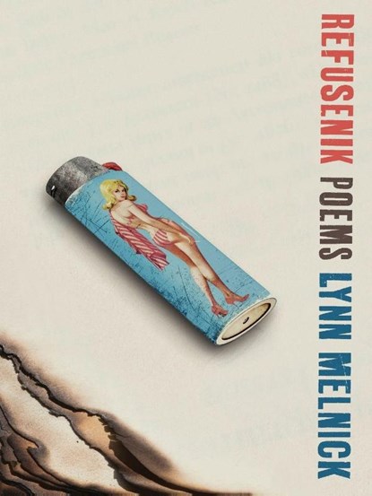 Refusenik, Lynn Melnick - Paperback - 9781936919888