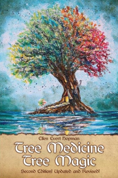 Tree Medicine Tree Magic, Ellen Evert Hopman - Paperback - 9781936922895
