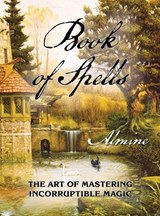 Book of Spells - Almine - 9781936926701