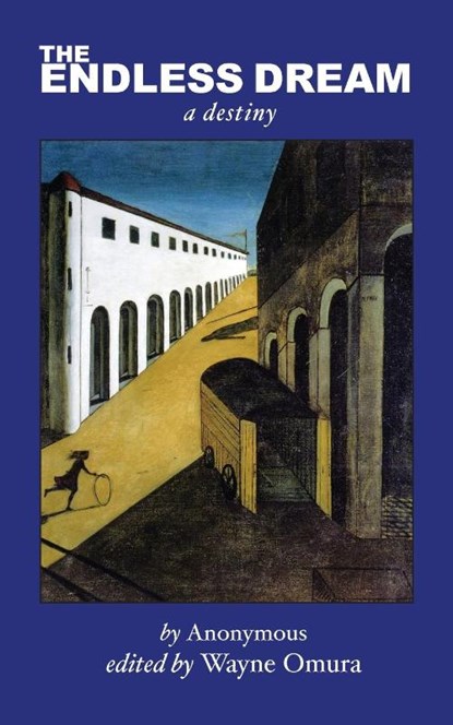 Endless Dream, Wayne Omura - Paperback - 9781936955268