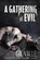 A Gathering of Evil, VALLE,  Gil - Paperback - 9781936964055