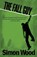 The Fall Guy, WOOD,  Simon - Paperback - 9781936964451