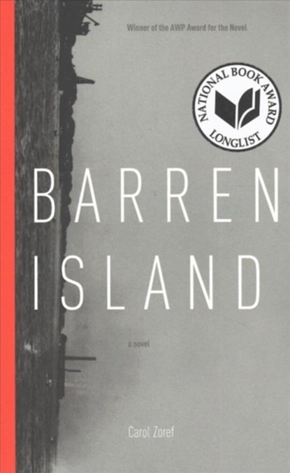 Barren Island, Carol Zoref - Paperback - 9781936970575