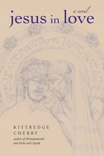 Jesus in Love, Kittredge Cherry - Ebook - 9781937002398