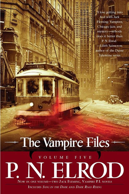 The Vampire Files, Volume Five, P N Elrod - Paperback - 9781937007126