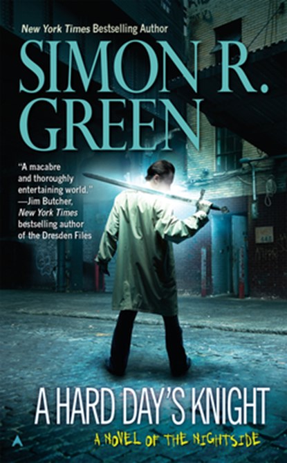 HARD DAYS KNIGHT, Simon R. Green - Paperback - 9781937007195
