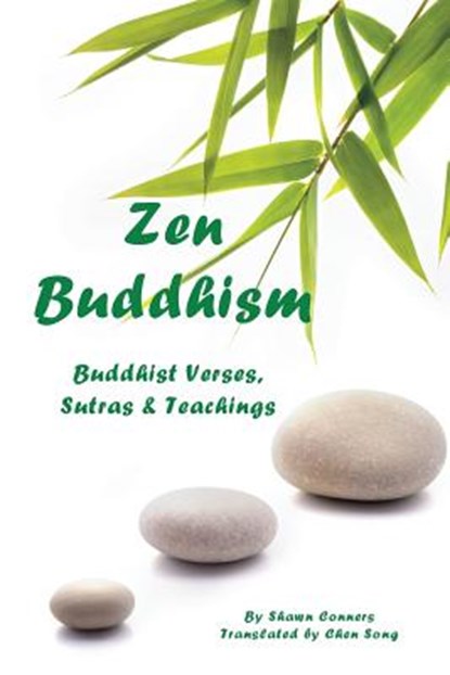 Zen Buddhism, Shawn Conners - Paperback - 9781937021146