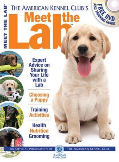 Meet the Lab, American Kennel Club - Ebook - 9781937049003