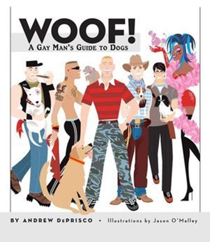Woof!, Andrew De Prisco - Ebook - 9781937049263