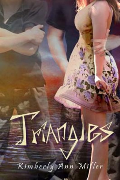 Miller, K: Triangles, MILLER,  Kimberly Ann - Paperback - 9781937053369