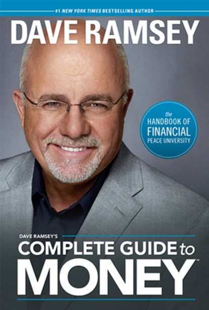 Dave Ramsey's Complete Guide to Money, Dave Ramsey - Gebonden - 9781937077204