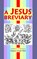 A Jesus Breviary, Stephen Joseph Wolf - Paperback - 9781937081409