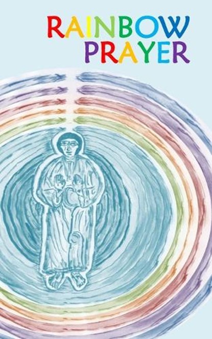 Rainbow Prayer, Stephen Joseph Wolf - Paperback - 9781937081737