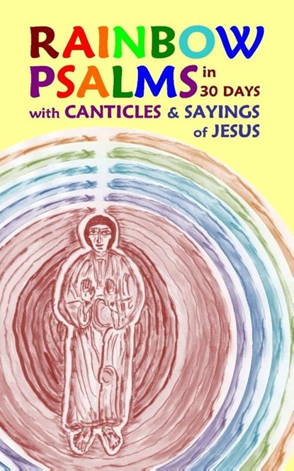Rainbow Psalms in 30 Days, Stephen Joseph Wolf - Paperback - 9781937081799