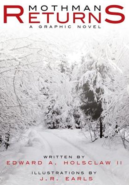 Mothman Returns, Edward A Holsclaw II - Paperback - 9781937129644
