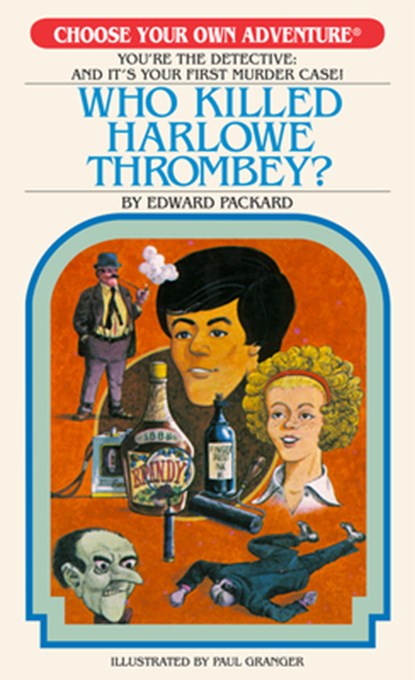 Who Killed Harlowe Thrombey?, Edward Packard - Paperback - 9781937133139