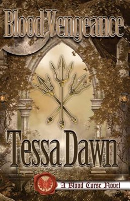 Blood Vengeance, Tessa Dawn - Paperback - 9781937223151
