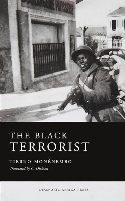 The Black Terrorist, Tierno Monenembo - Paperback - 9781937306366