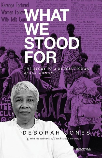 What We Stood For, Deborah Jones - Paperback - 9781937306786