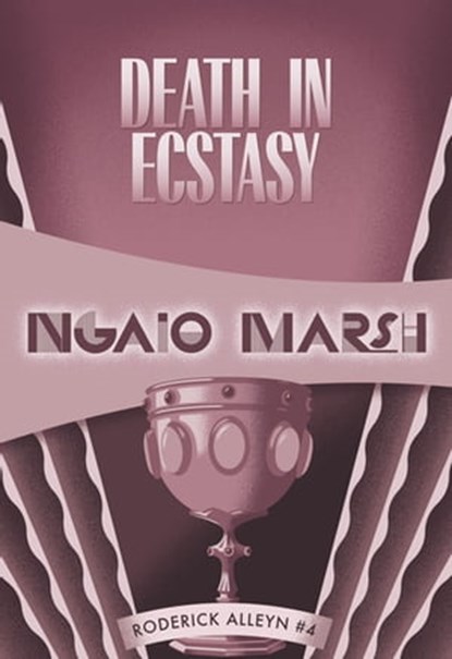 Death in Ecstasy, Ngaio Marsh - Ebook - 9781937384135
