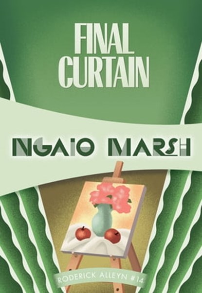 Final Curtain, Ngaio Marsh - Ebook - 9781937384487
