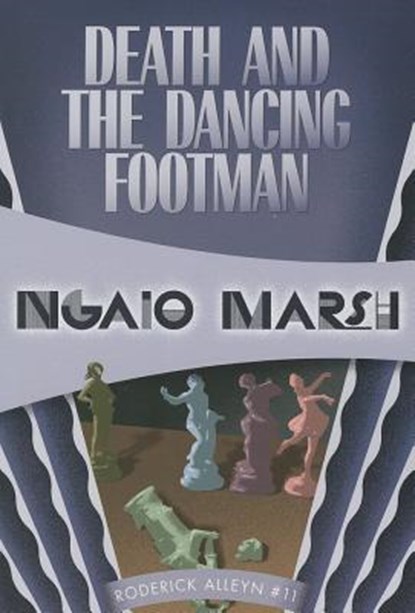 Death and the Dancing Footman, Ngaio Marsh - Paperback - 9781937384548