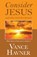 Consider Jesus, Vance Havner - Paperback - 9781937428709