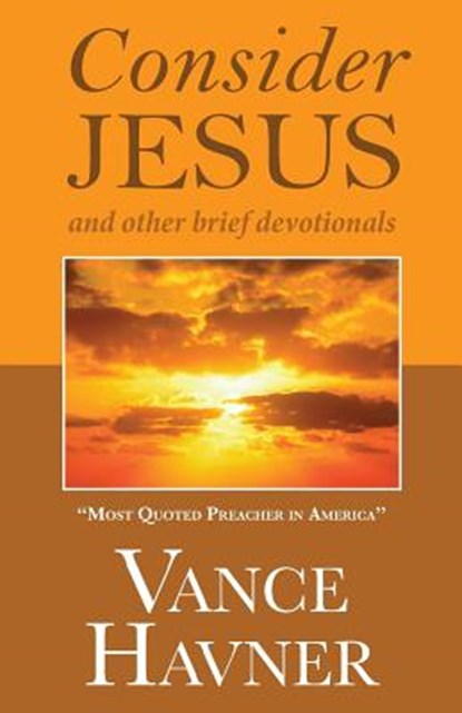 Consider Jesus, Vance Havner - Paperback - 9781937428709