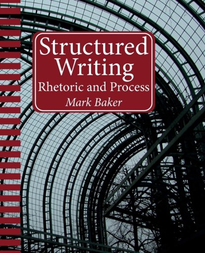 Structured Writing, Mark Baker - Paperback - 9781937434564