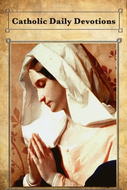 Catholic Daily Devotions, Simon Abram - Ebook - 9781937485658