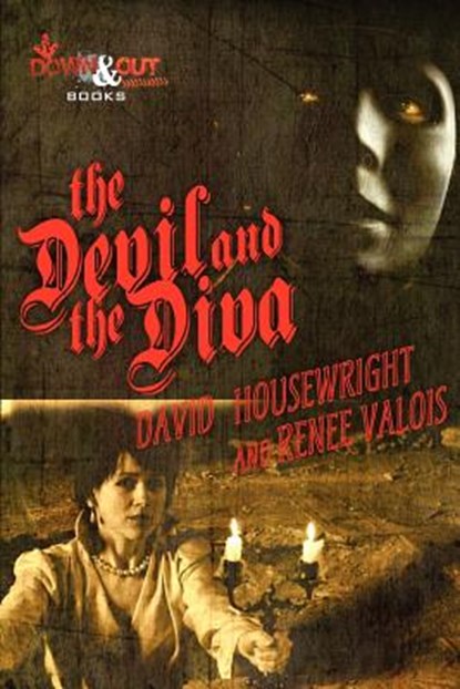 The Devil and the Diva, David Housewright ; Renee Valois - Paperback - 9781937495268